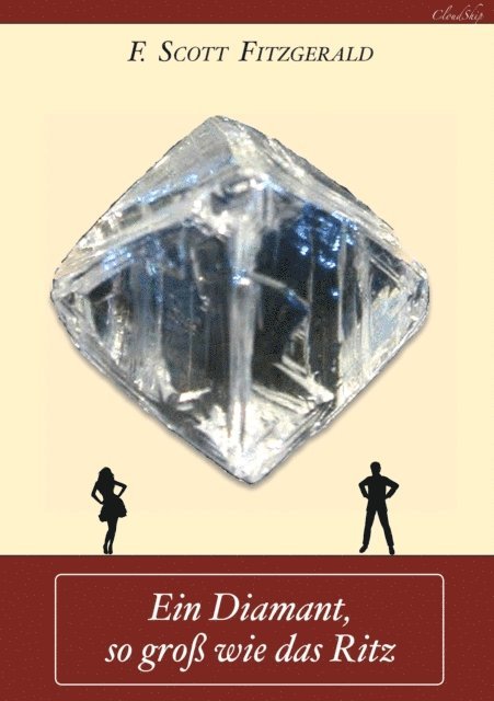 F. Scott Fitzgerald, Armin Fischer - Ein Diamant, so groß wie das Ritz, E-bok