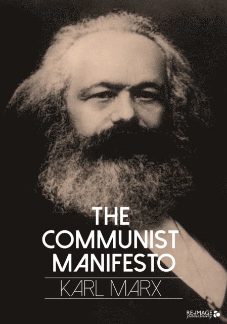 Karl Marx - Manifesto of the Communist Party, E-bok