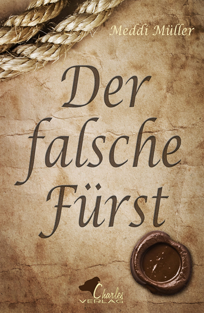 Meddi Muller - Der falsche Fürst, E-bok