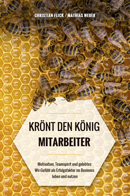 Mathias Weber, Christian Flick - KRÖNT DEN KÖNIG "MITARBEITER", E-bok