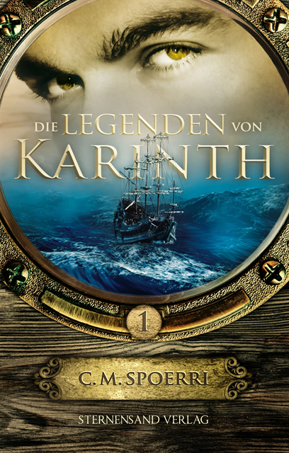 C. M. Spoerri - Die Legenden von Karinth (Band 1), E-bok