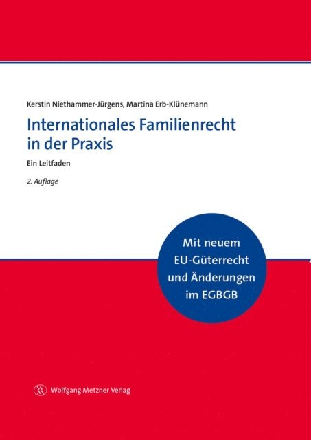 Martina Erb-Klunemann, Dr. Kerstin Niethammer-Jurgens - Internationales Familienrecht in der Praxis, E-bok