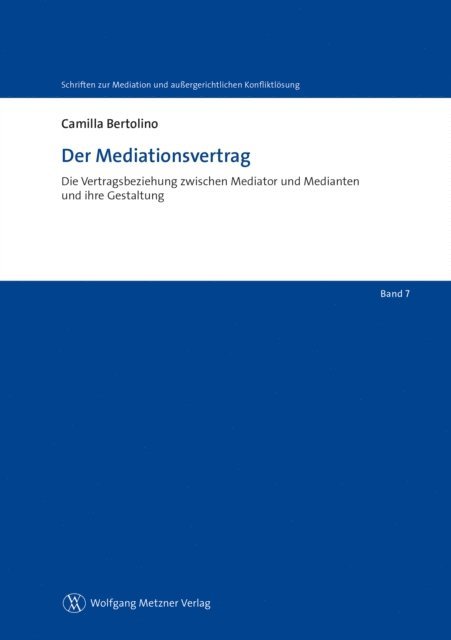 Camilla Bertolino - Der Mediationsvertrag, E-bok
