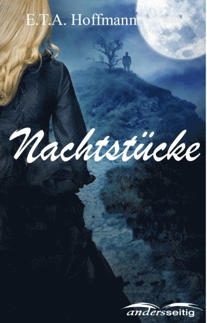 E.T.A. Hoffmann - Nachtstücke, E-bok