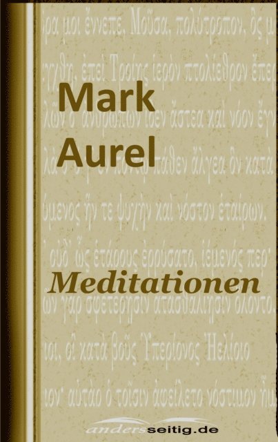 Mark Aurel - Meditationen, E-bok