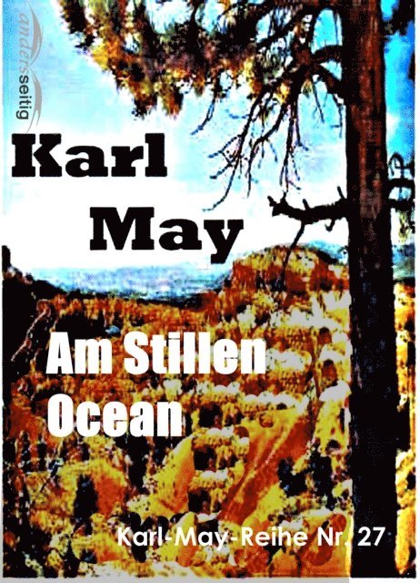Karl May - Am Stillen Ocean, E-bok