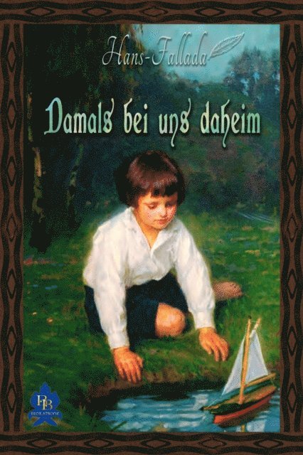 Hans Fallada - Damals bei uns daheim, E-bok