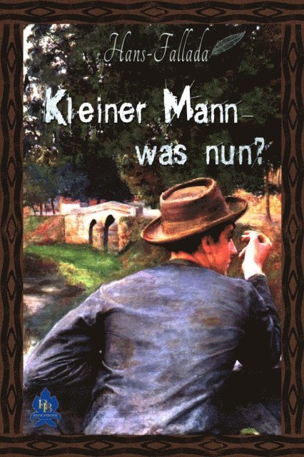 Hans Fallada - Kleiner Mann - was nun?, E-bok