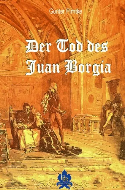 Gunter Pirntke - Der Tod des Juan Borgia, E-bok. Tillgänglighet: Lägg i varukorg
