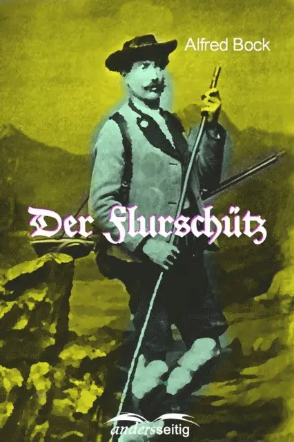 Alfred Bock - Der Flurschütz, E-bok. Tillgänglighet: Lägg i varukorg