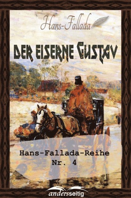 Hans Fallada - Der eiserne Gustav, E-bok