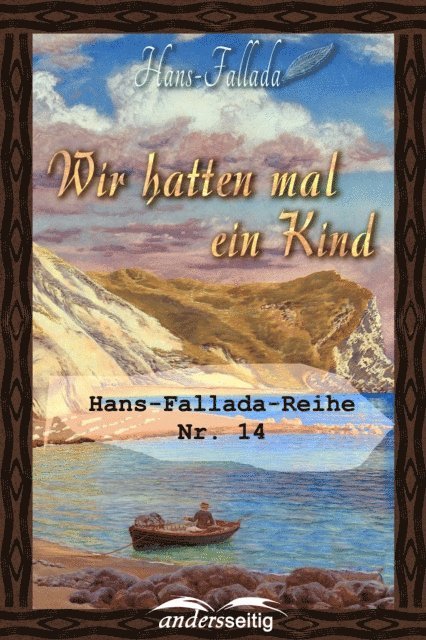Hans Fallada - Wir hatten mal ein Kind, E-bok