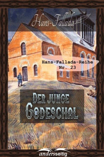 Hans Fallada - Der junge Goedeschal, E-bok