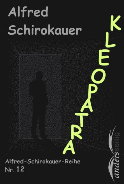 Alfred Schirokauer - Kleopatra, E-bok