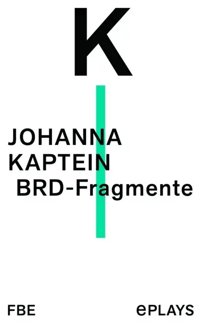 Johanna Kaptein - BRD-Fragmente, E-bok. Tillgänglighet: Lägg i varukorg
