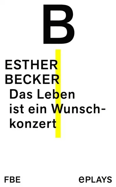Esther Becker - Das Leben ist ein Wunschkonzert, E-bok. Tillgänglighet: Lägg i varukorg