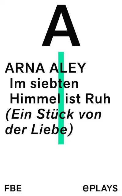 Arna Aley - Im siebten Himmel ist Ruh, E-bok. Tillgänglighet: Lägg i varukorg