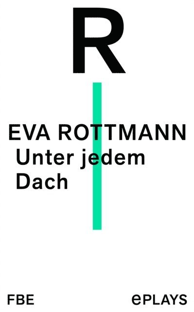 Eva Rottmann - Unter jedem Dach, E-bok
