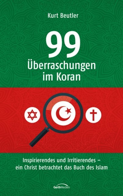 Kurt Beutler - 99 Überraschungen im Koran, E-bok