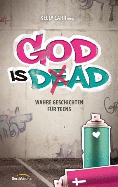 Kelly Carr - God is Dad, E-bok