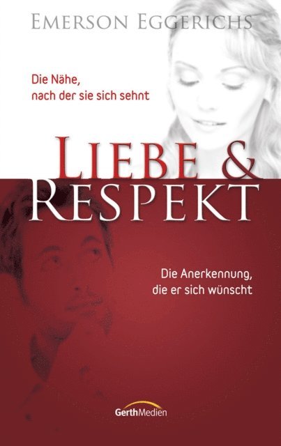 Emerson Eggerichs - Liebe & Respekt, E-bok