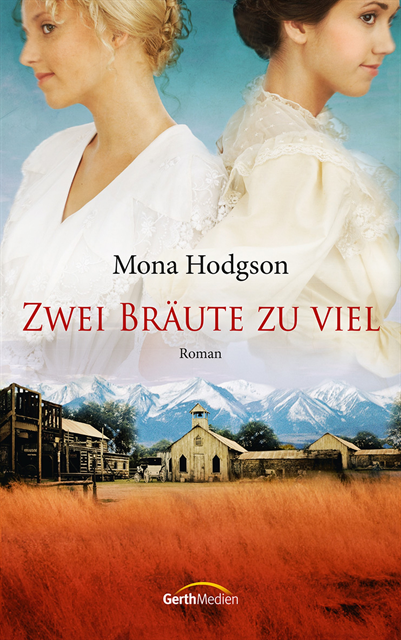Mona Hodgson - Zwei Bräute zu viel, E-bok