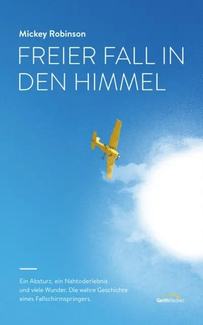 Mickey Robinson - Freier Fall in den Himmel, E-bok. Tillgänglighet: Lägg i varukorg