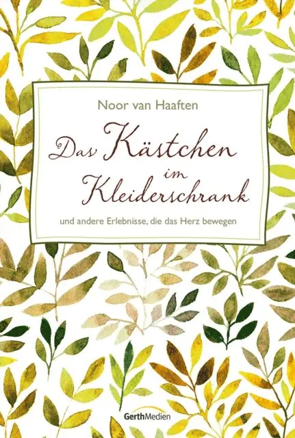 Noor van Haaften - Das Kästchen im Kleiderschrank, E-bok. Tillgänglighet: Lägg i varukorg