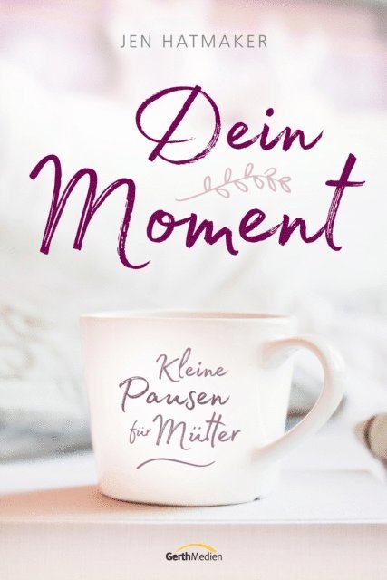 Jen Hatmaker - Dein Moment, E-bok