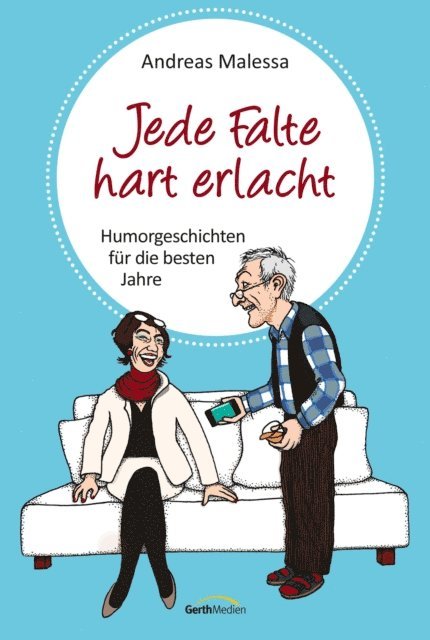 Andreas Malessa - Jede Falte hart erlacht, E-bok