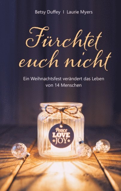 Laurie Myers, Betsy Duffey - Fürchtet euch nicht, E-bok