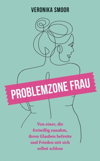 Veronika Smoor - Problemzone Frau, E-bok. Tillgänglighet: Lägg i varukorg