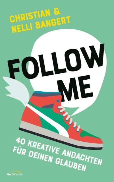 Christian Bangert, Nelli Bangert - Follow Me, E-bok. Tillgänglighet: Lägg i varukorg