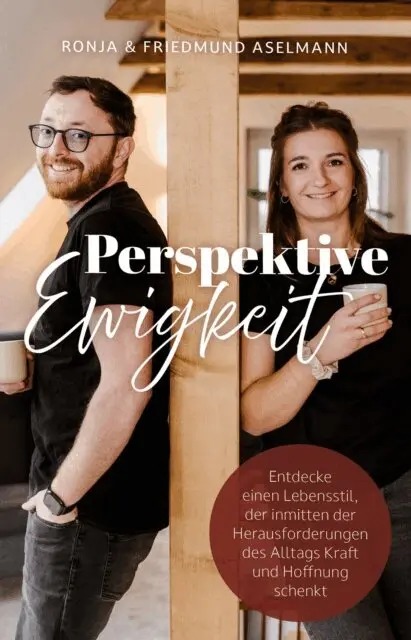 Friedmund Aselmann, Ronja Aselmann - Perspektive Ewigkeit, E-bok. Tillgänglighet: Lägg i varukorg