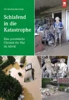 Ute Raschpichler-Saad - Schlafend in die Katastrophe, Häftad. Tillgänglighet: Lägg i varukorg