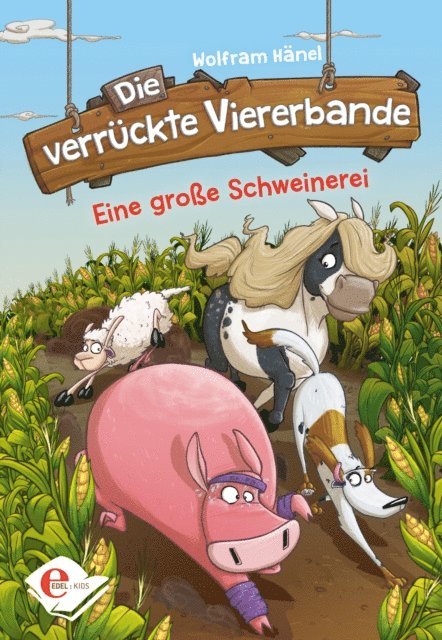 Wolfram Hanel - Die verrückte Viererbande, E-bok