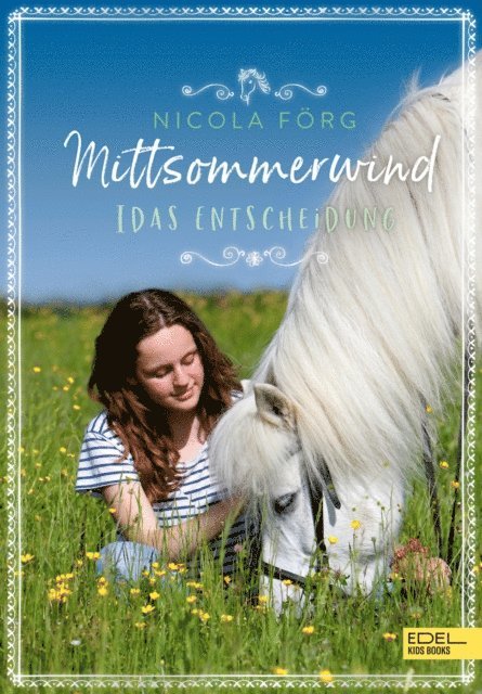 Nicola Forg - Mittsommerwind– Idas Entscheidung, E-bok