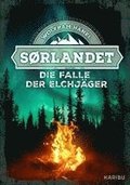 S�rlandet - Die Falle der Elchj�ger