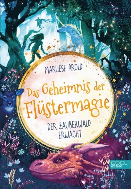Marliese Arold - Das Geheimnis der Flüstermagie (Band 1) – Der Zauberwald erwacht, E-bok
