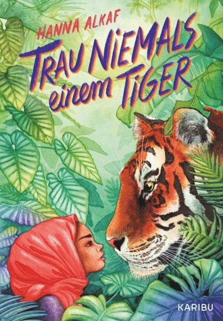 Hanna Alkaf - Trau niemals einem Tiger, E-bok