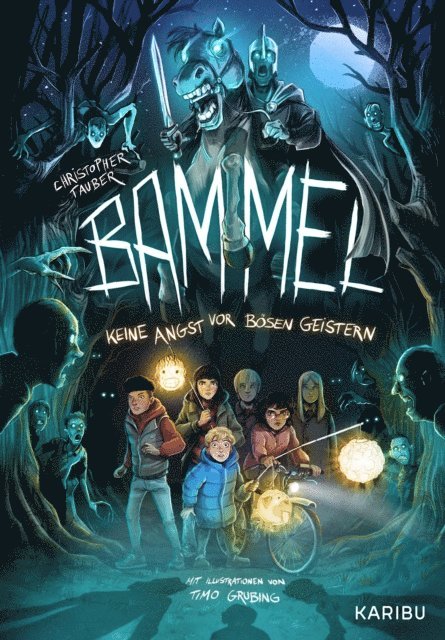 Christopher Tauber - Bammel – Keine Angst vor bösen Geistern, E-bok