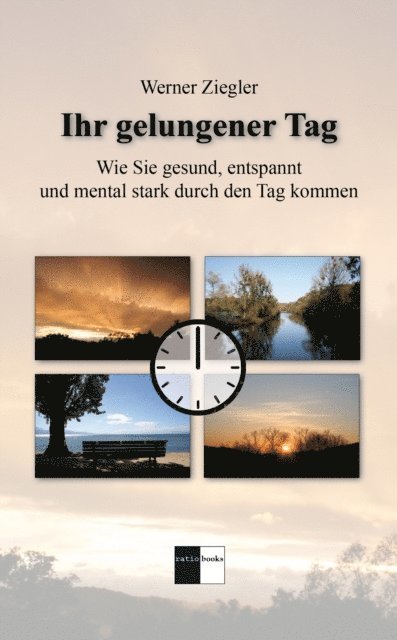 Werner Ziegler - Ihr gelungener Tag, E-bok
