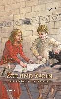Andrea S. Kuhnke - Zoe und Zarin und das Siegel der Wahrheit, Häftad