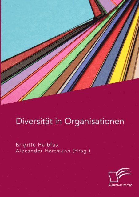 Brigitte Halbfas, Alexander Hartmann - Diversitat in Organisationen, E-bok