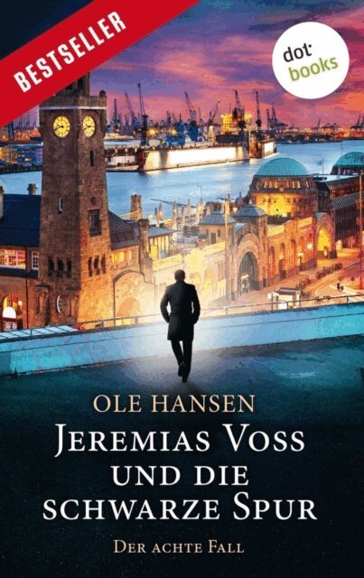 Ole Hansen - Jeremias Voss und die schwarze Spur - Der achte Fall, E-bok