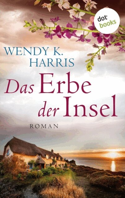 Wendy K. Harris - Das Erbe der Insel: Isle of Wight - Teil 1, E-bok