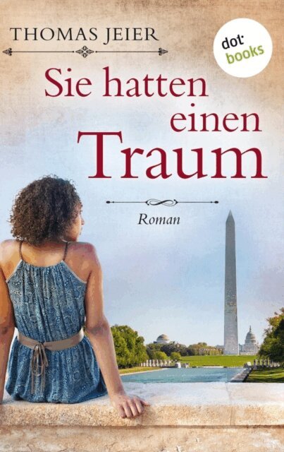 Thomas Jeier - Sie hatten einen Traum, E-bok