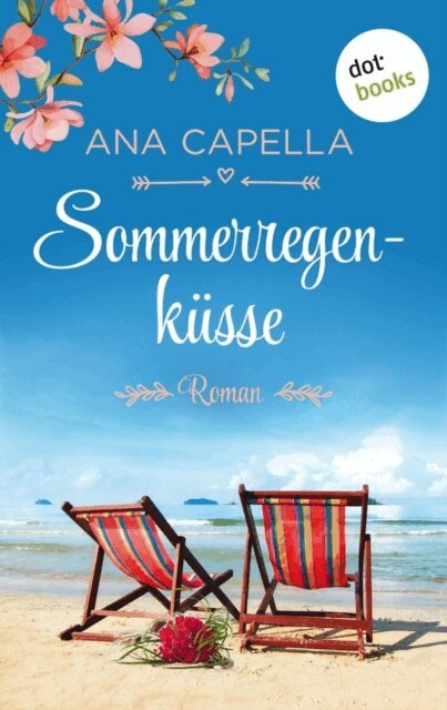 Ana Capella - Sommerregenküsse, E-bok