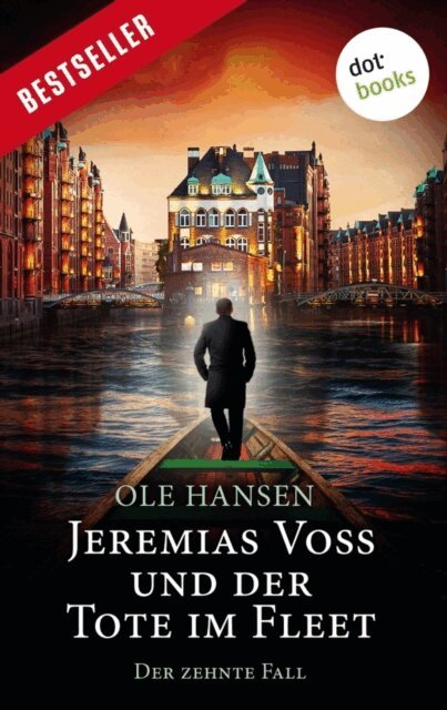 Ole Hansen - Jeremias Voss und der Tote im Fleet - Der zehnte Fall, E-bok