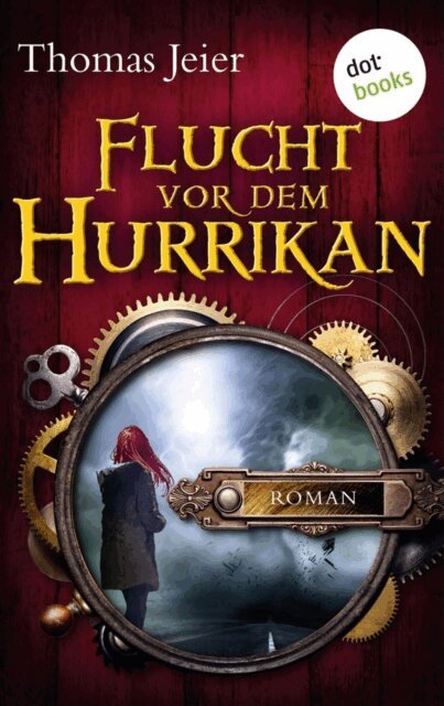 Thomas Jeier - Flucht vor dem Hurrikan, E-bok